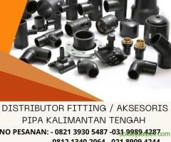 Distributor Fitting / Aksesoris Pipa Kalimantan Tengah Tahun 2026