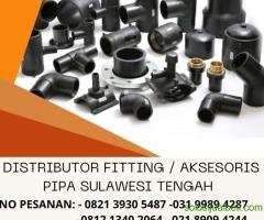 Distributor Fitting / Aksesoris Pipa Seluruh Daerah Sulawesi Tengah Tahun 2024