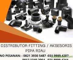 Distributor Fitting / Aksesoris Pipa Seluruh Daerah Riau Tahun 2026