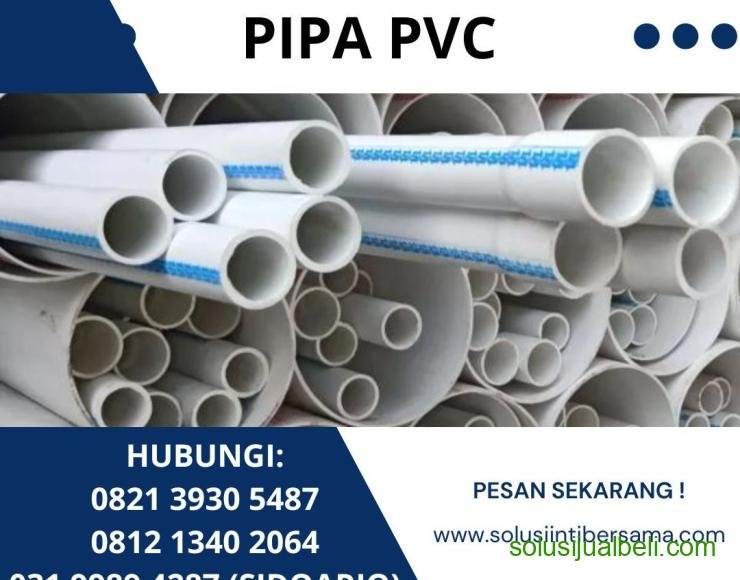 Distributor Pipa PVC Surabaya Jawa Timur 2024 Kota Surabaya Jual Beli ...